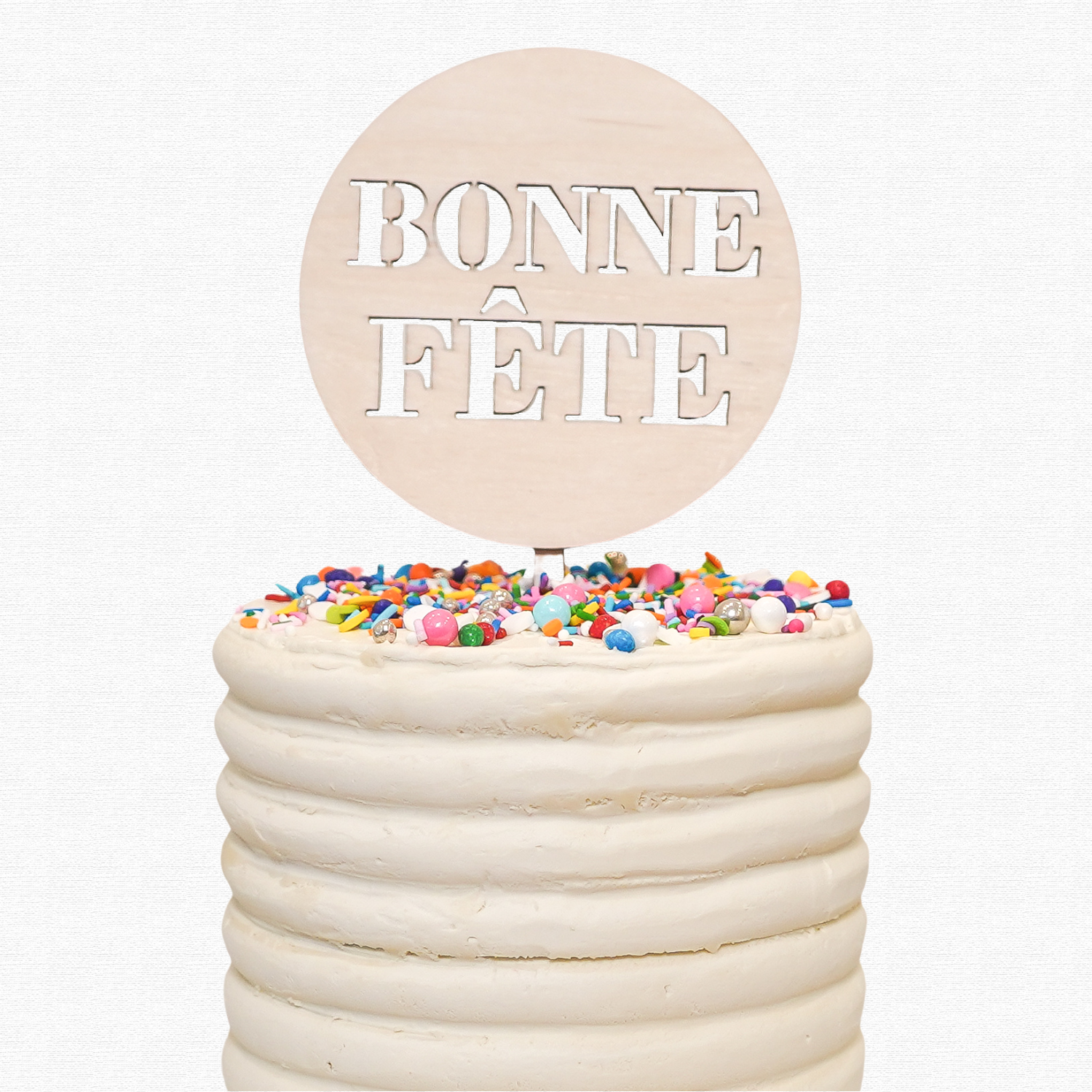 Cake Topper rond « Bonne Fête »